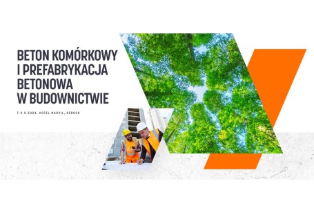 VIII Konferencja SPB 2024 - Beton komórkowy i prefabrykacja betonowa w budownictwie